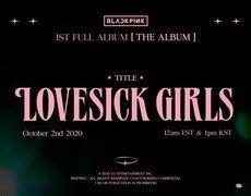 블랙핑크, 첫 정규앨범 타이틀곡 제목은 'Lovesick Girls' [공식]