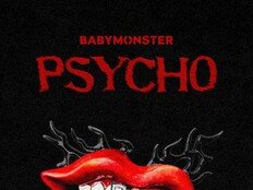 ‘베이비 몬스터’ 싸이코 뮤비, 19일 공개.. “섬뜩한 가면·붉은색 장발·레드립 그릴즈까지”