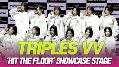 트리플에스VV, ‘hit the floor’ 쇼케이스 무대