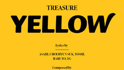 TREASURE, special mini album title song ‘YELLOW’!!