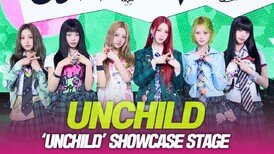 UNCHILD(언차일드), ‘UNCHILD’ 쇼케이스 무대