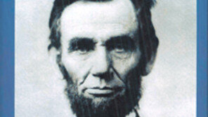 [인문사회]‘에이브러햄 링컨’…정치인 링컨은 언론과 通했다