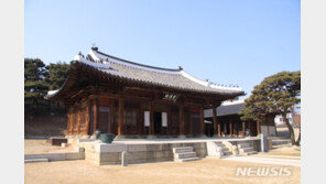 화령전 운한각·복도각·이안청 & 칠장사 대웅전, 보물됐다