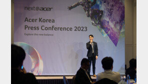 22년 만에 돌아온 에이서…"더 좋은 제품과 서비스로 사과드릴 것"