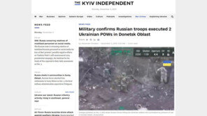 러시아군, 항복하는 우크라 병사에게 총질했나…제네바협약 위반 혐의