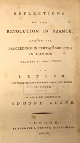 18세기 영국 철학자이자 정치가였던 에드먼드 버크의 저서 ‘프랑스혁명에 관한 성찰’(1790). 위키피디아