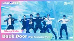 [KCON TACT 3] Stray Kids - Back Door (Fan Featuring Ver.) | Mnet 210422 방송