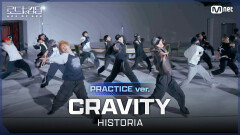 [#로드투킹덤_A/Practice Video] CRAVITY(크래비티) -  HISTORIA ㅣFINAL