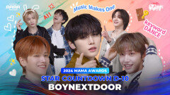 [#2024MAMA] STAR COUNTDOWN D-10 by BOYNEXTDOOR