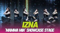izna(이즈나), ‘Mamma Mia’ 쇼케이스 무대