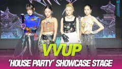 VVUP(비비업), ‘House Party’ 쇼케이스 무대