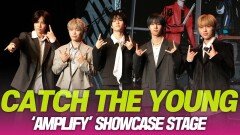 CATCH THE YOUNG(캐치더영), ‘amplify’ 쇼케이스 무대