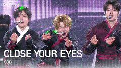 CLOSE YOUR EYES - SOB | KBS 251231 방송 