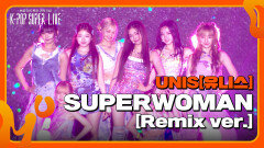 SUPERWOMAN [Remix ver.] - UNIS [유니스] | KBS 240724 방송