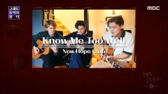 New Hope Club - Know Me Too Well, MBC 201226 방송