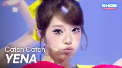 [COMEBACK] YENA (최예나) - 캐치 캐치 l Show Champion l EP.589 l 2603