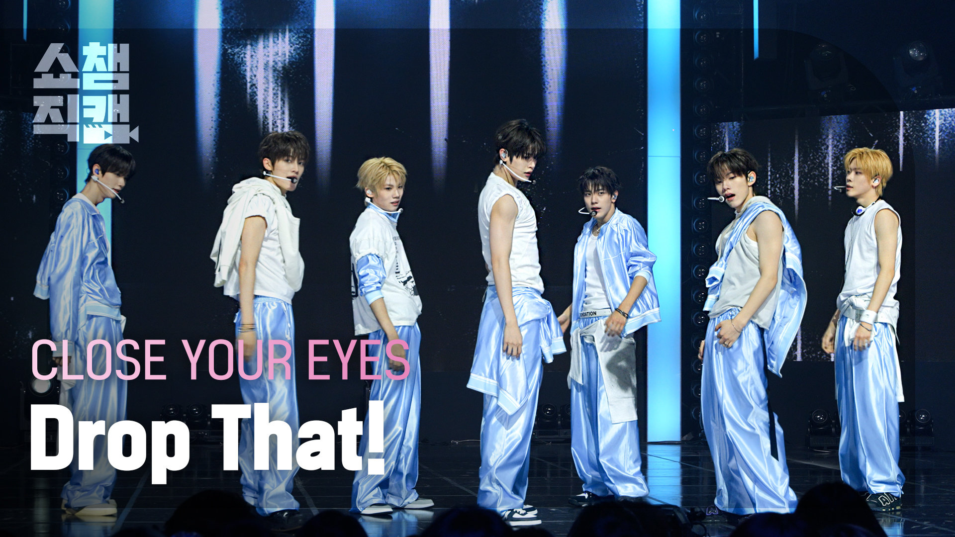 [쇼챔직캠 4K] CLOSE YOUR EYES - Drop That! | Show Champion | EP.614 ...