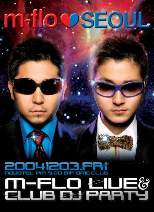 일본 힙합듀오 m-flo의 2004년 서울 공연 포스터. 재일교포 3세 한국인과 일본인으로 구성된 이 그룹은 클럽 뮤직의 대가로 불린다.