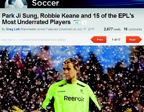 블리처리포트가 박지성(맨체스터 유나이티드)과 로비 킨(토트넘) 등을 잉글랜드 프리미어리그에서 가장 저평가된 선수들로 꼽았다. 박지성의 이름이 제목 맨 앞에 나온 게 눈에 띈다. 블리처리포트 홈페이지