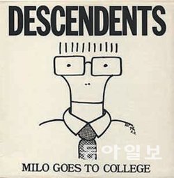 미국 펑크 록 밴드 디센던츠의 1982년 앨범 ‘마일로 고스 투 칼리지’의 표지.