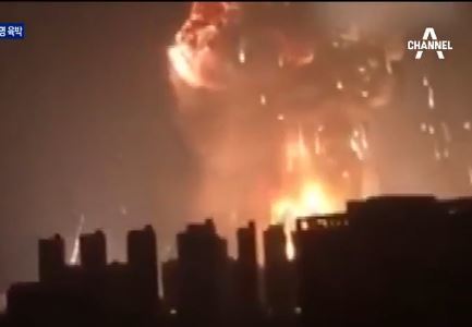 톈진 폭발 사고. 채널A 보도화면