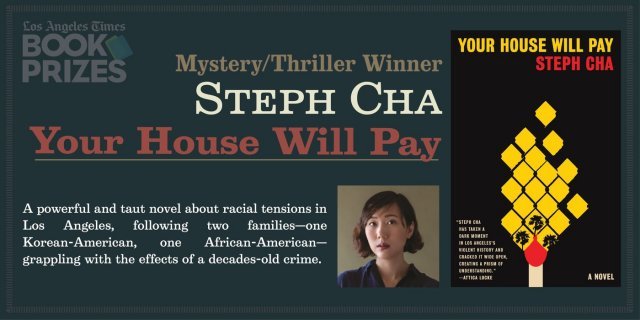 스테프 차 작가 작품 ‘너의 집안이 대가를 치를 것이다’(Your House Will Pay)가 LA타임스 도서상 미스터리·스릴러 부문에서 수상했다.(L.A. Times Books 트위터)