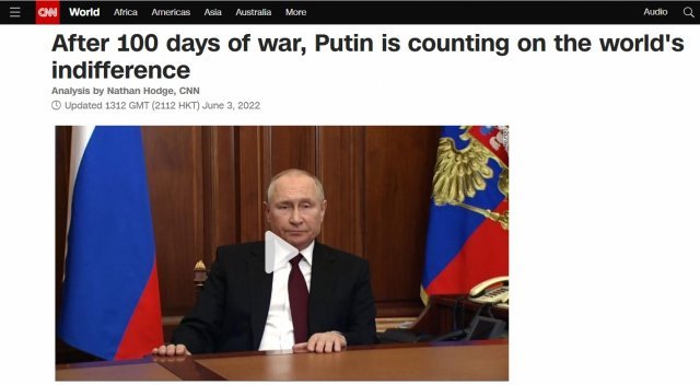 러시아의 우크라이나 침공이 100일을 넘기던 날, CNN은 ‘푸틴은 세계의 무관심을 믿고 있다’는 기사에서 블라디미르 푸틴 러시아
 대통령의 계획이 틀어진 것은 맞지만 그렇다고 이를 곧 러시아의 패배 신호로 해석할 수는 없다고 강조했습니다. CNN 캡처