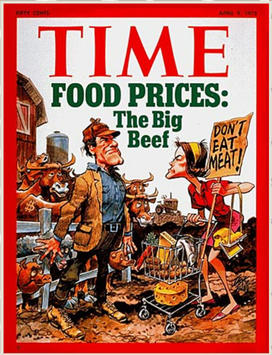 1973년 타임지 표지. 쇠고기 가격이 너무 올라 벌어진 식품파동을 다루고 있다.