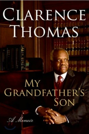 클래런스 토머스 대법관이 2007년 낸 자서전 제목 ‘My grandfather‘s son(내 할아버지의 아들)’은 고독하게 자랐던 자신을 지칭한 것으로 보인다. 그는 “미국에서 흑인으로 사는 것은 고통이었다”며 고군분투했던 기억을 책에 담았다.