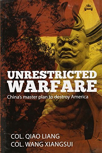 1999년 당시 인민해방군 공군대령이었던 차오량, 왕샹수이가 쓴 ‘초한전; 세계화시대 전쟁과 전법 상정’에 대한 미국 번역서 표지. 부제가 ‘Unrestricted warfare; China’s Master Plan to Destroy America‘이다.