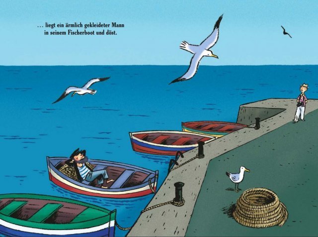독일 소설가 하인리히 뵐의 ‘노동 윤리 몰락에 관한 일화’를 원작으로 하는 독일의 어린이책 ‘현명한 어부’의 한 장면. 한가로이 쉬고 있는 어부에게 관광객이 다가가 “놀지 말고 물고기를 잡으라”고 충고한다. 독일 칼 한저 출판사
