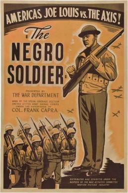 1944년 미군이 흑인 모병을 위해 제작한 다큐멘터리 영화 ‘흑인 군인’(The Negro Soldier). 위키피디아