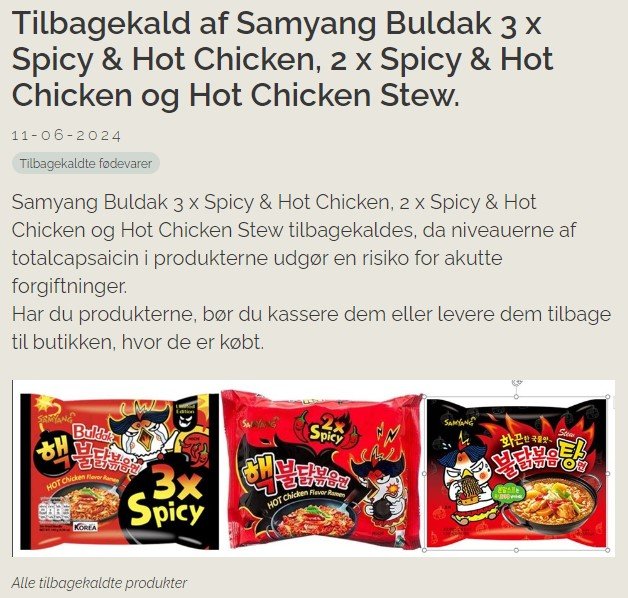 덴마크 수의식품청(DVFA)이 성명을 내고 삼양식품의 ‘핵불닭볶음면 3×Spicy’, ‘핵불닭볶음면 2×Spicy’, ‘불닭볶음탕면’에 대한 리콜을 발표했다. 덴마크 수의식품청 발표문 캡처