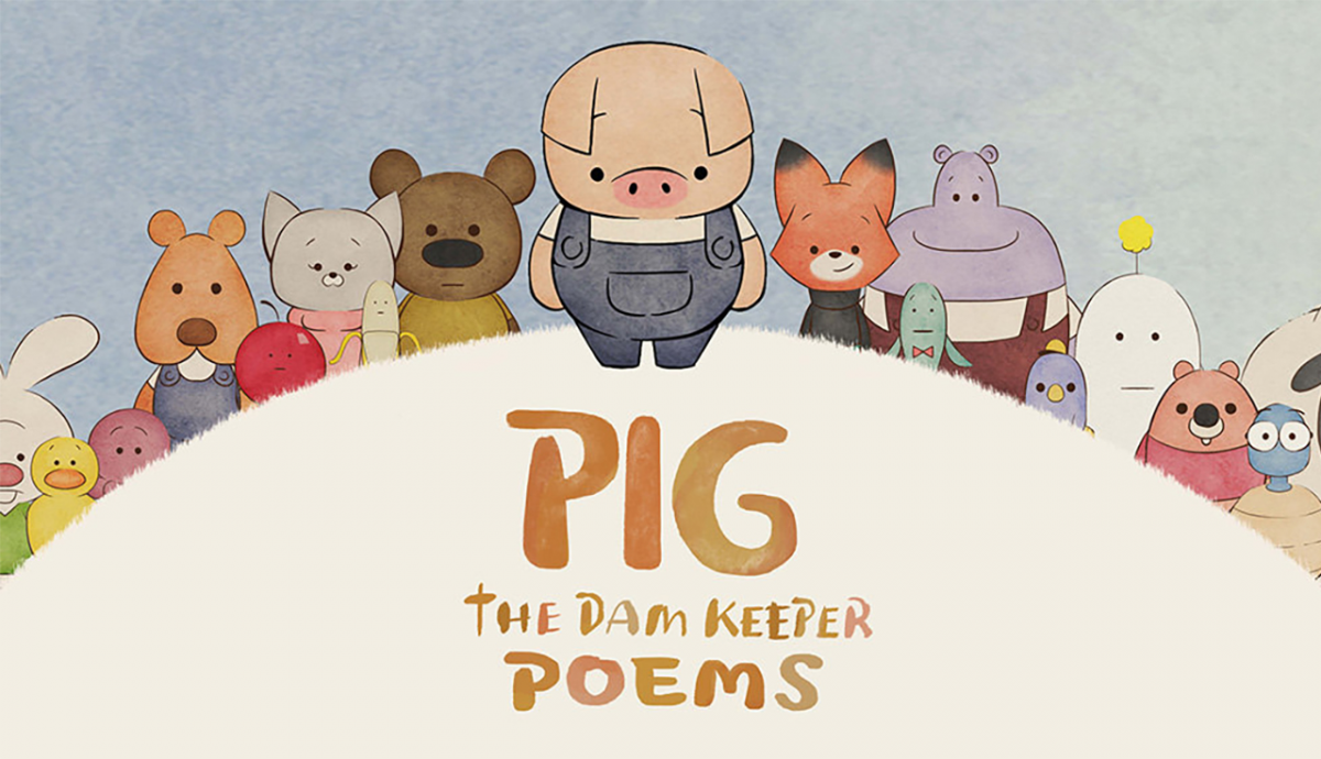 Poster for 'Pig: Dam Keeper Poems' created by director Eric Oh. This work won the top prize at the 2018 Annecy International Animation Film Festival in France. Provided by director Eric Oh.